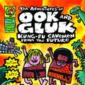 Cover Art for B00I4J38J4, The Adventures of Ook and Gluk: Kung-fu Cavemen from the Future by Dav Pilkey