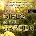 Cover Art for 9781410491824, The Girls in the Garden by Lisa Jewell
