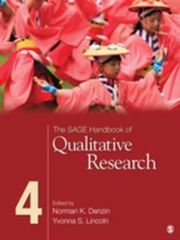 Cover Art for 9781452258454, The SAGE Handbook of Qualitative Research by Norman K. Denzin & Yvonna S. Lincoln