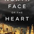 Cover Art for 9781713555056, The North Face of the Heart by Dolores Redondo