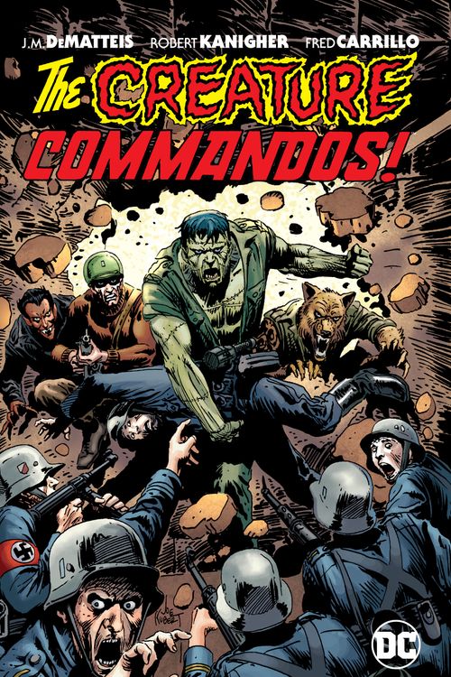 Cover Art for 9781779524393, Creature Commandos (New Edition) by DeMatteis, J. M.