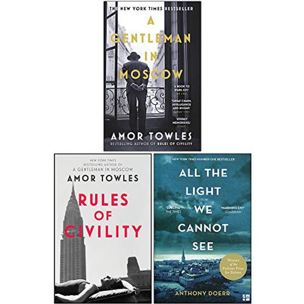 Cover Art for 9789123963454, Amor Towles Collection 3 Books Set (A Gentleman in Moscow, Rules of Civility, All the Light We Cannot See) by Anthony Doerr, Amor Towles