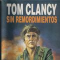 Cover Art for 9788401325311, Sin remordimientos by Tom Clancy