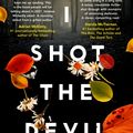 Cover Art for 9780733642760, I Shot the Devil by Ruth McIver