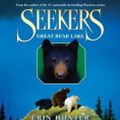Cover Art for 9780061729812, Seekers #2: Great Bear Lake by Erin L Hunter, Julia Fletcher, Erin L Hunter
