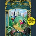Cover Art for 9781619691254, The Land of Stories by Chris Colfer