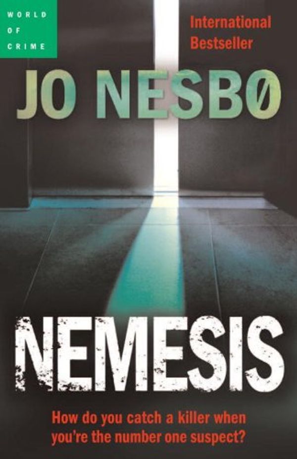 Cover Art for 9780307359858, Nemesis (Harry Hole #4) by Jo Nesbo