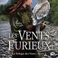 Cover Art for 9782811204808, La trilogie des Vents, T3 : Les Vents furieux by Mercedes Lackey