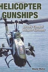 Cover Art for 9781580071543, American Helicopter Gunships by Wayne Mutza