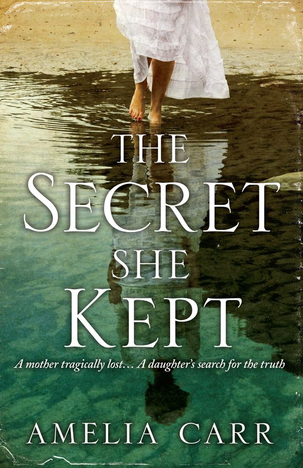 Cover Art for 9780755384068, The Secret She Kept: A mesmerising epic of love, loss and family secrets by Amelia Carr