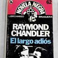 Cover Art for 9788402082473, El largo adiós by Raymond Chandler