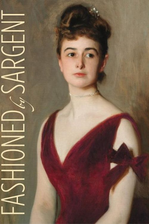 Cover Art for 9780878468942, Fashioned by Sargent: Painting Fashion by 