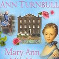 Cover Art for 9780746073117, Mary Ann and Miss Mozart by Ann Turnbull