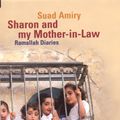 Cover Art for 9781862077218, Sharon and My Mother-in-Law by Suad Amiry
