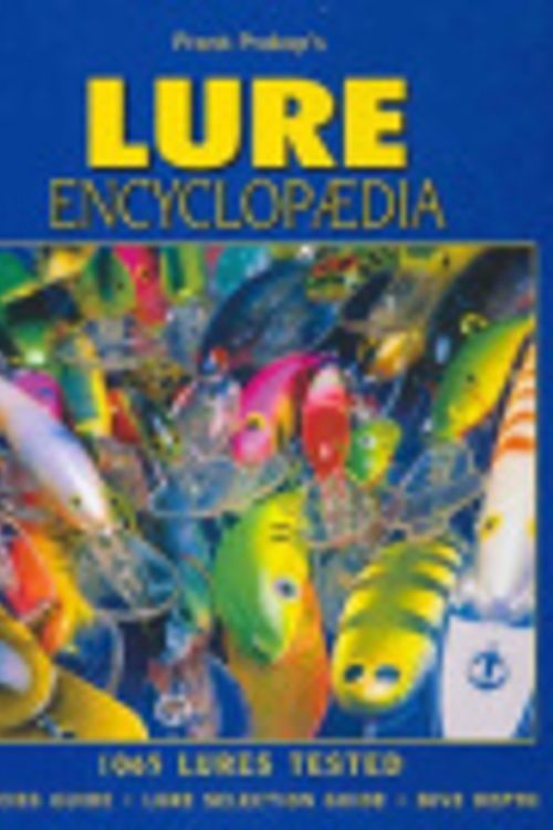 Cover Art for 9781865130675, Frank Prokop's Lure Encyclopaedia by Frank Prokop