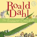Cover Art for 9780141501765, The Enormous Crocodile by Roald Dahl