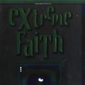 Cover Art for 9780785267577, Extreme Faith by Tim Baker