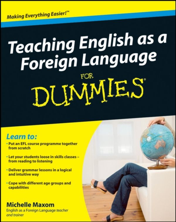 Cover Art for 9780470745762, Teaching English as a Foreign Language for Dummies by Michelle Maxom