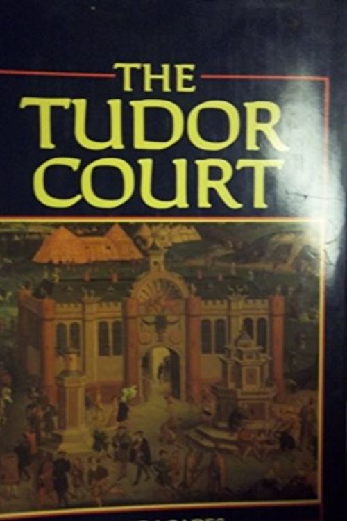 Cover Art for 9780389206767, Tudor Court by David M. Loades