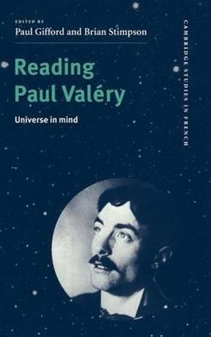 Cover Art for 9780521584944, Reading Paul Valery by Paul Gifford