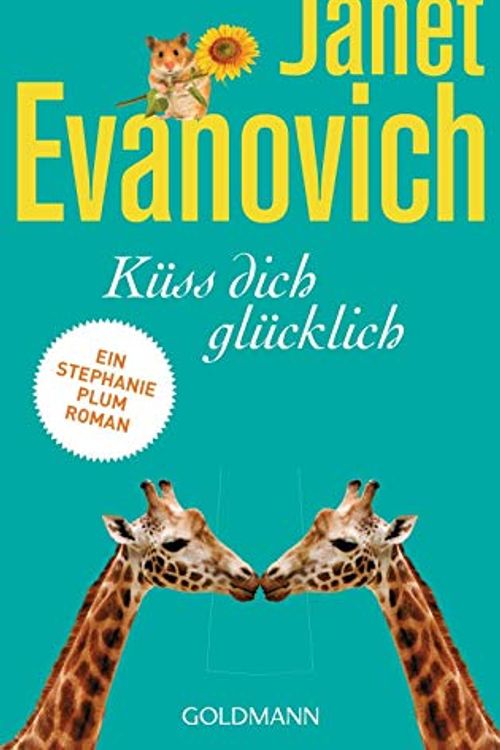 Cover Art for 9783442486359, Küss dich glücklich: Ein Stephanie-Plum-Roman 20 by Janet Evanovich