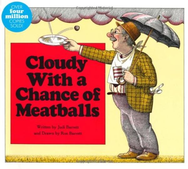 Cover Art for 9781847383242, Cloudy with a Chance of Meatballs by Judith Barrett
