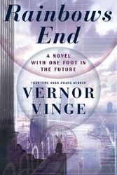 Cover Art for 9780312856847, Rainbows End by Vernor Vinge