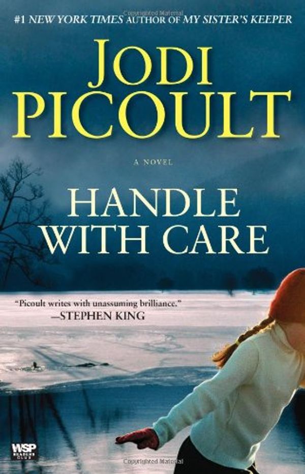 Cover Art for 9780340979013, Handle with Care by Jodi Picoult
