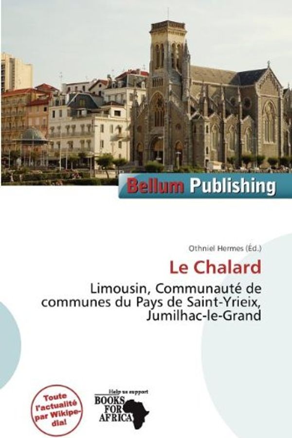 Cover Art for 9786139605569, Le Chalard by Othniel Hermes