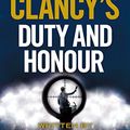 Cover Art for 9781405922289, Tom Clancy's Duty and Honour by Grant Blackwood