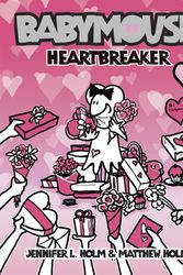 Cover Art for 9780375837982, Heartbreaker by Jennifer L. Holm, Matthew Holm