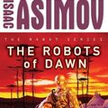 Cover Art for 9781400134236, The Robots of Dawn by Isaac Asimov
