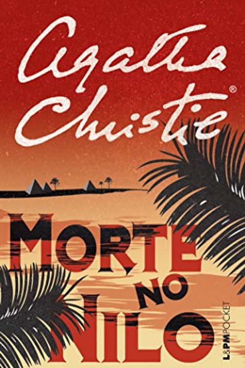 Cover Art for 9788525432025, Morte no Nilo - Coleção L&PM Pocket (Em Portuguese do Brasil) by Agatha Christie