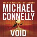 Cover Art for 9780759522114, Void Moon by Michael Connelly