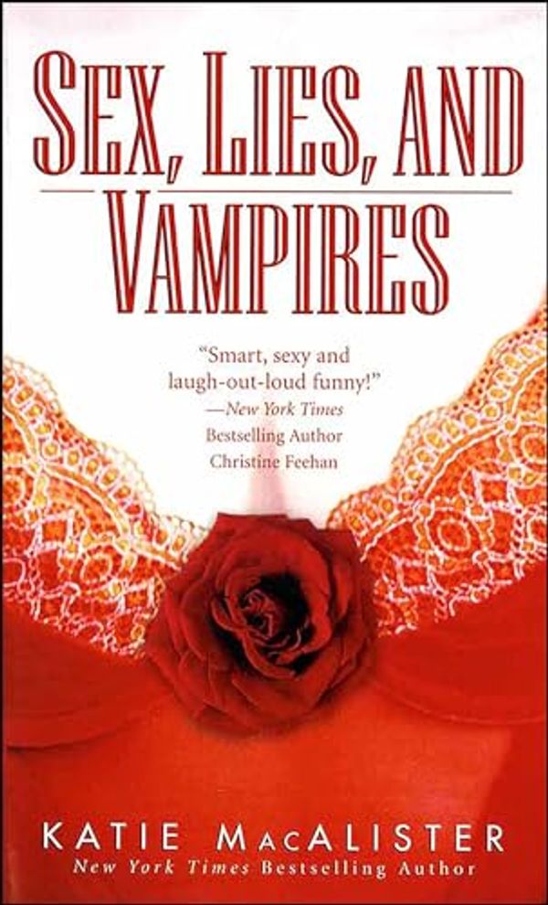 Cover Art for B003P2VJX2, Sex, Lies, and Vampires by Katie MacAlister