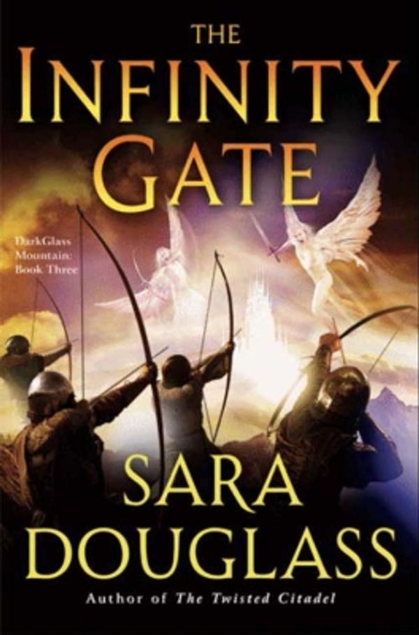 Cover Art for 9780061997020, The Infinity Gate by Sara Douglass