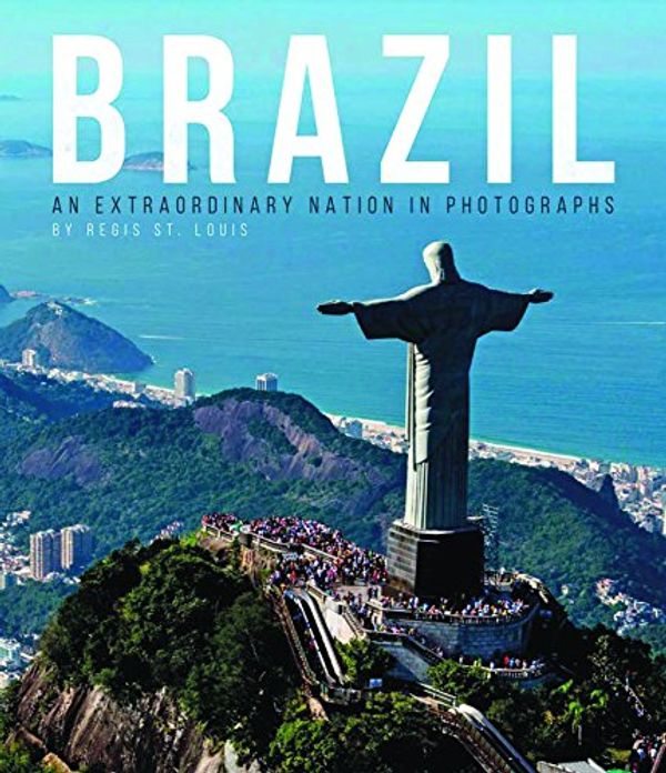 Cover Art for 9781847960955, Brazil by Regis St. Louis