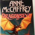 Cover Art for 9780345388216, Dragonseye (Dragonriders of Pern Series) by Anne McCaffrey