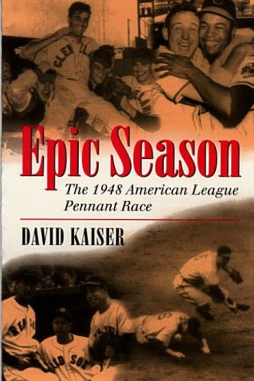 Cover Art for 9781558491472, Epic Season by David E. Kaiser