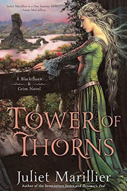 Cover Art for 9780451467010, Tower of Thorns: A Blackthorn & Grim Novel by Juliet Marillier