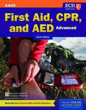 Cover Art for 9781284041613, Standard First Aid, CPR, and AED by American Academy of Orthopaedic Surgeons (AAOS), American College of Emergency Physicians (ACEP), Thygerson, Alton L., Thygerson, Steven M.