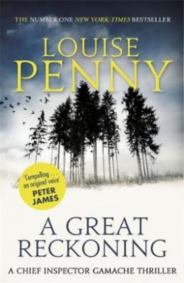 Cover Art for 9780751552652, A Great Reckoning (Chief Inspector Gamache) by Louise Penny