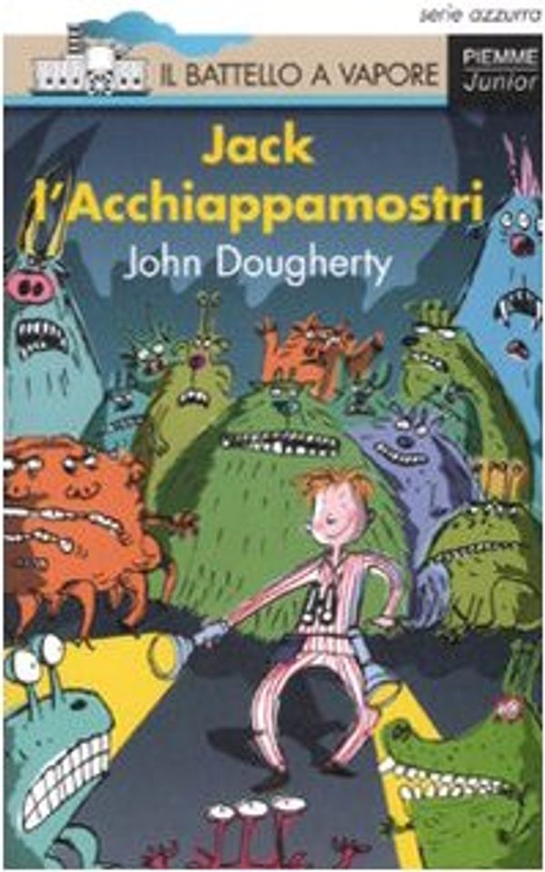 Cover Art for 9788838435959, Jack l'acchiappamostri by John Dougherty