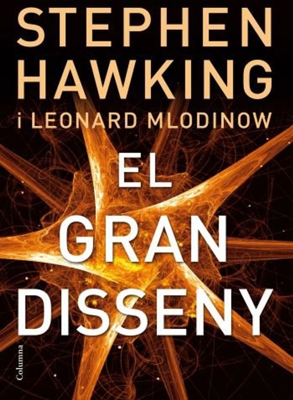 Cover Art for 9788466413381, El gran disseny by Stephen Hawking