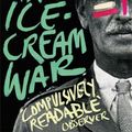 Cover Art for 9780241970751, An Ice-cream War: Penguin Essentials by William Boyd