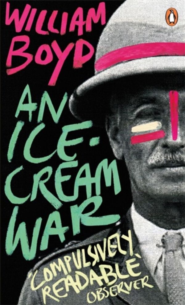 Cover Art for 9780241970751, An Ice-cream War: Penguin Essentials by William Boyd