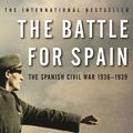 Cover Art for 9781780224534, The Battle for Spain: The Spanish Civil War 1936-1939 by Antony Beevor