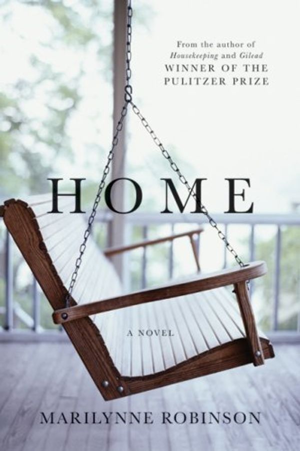 Cover Art for 9781554681211, Home - 1st Edition/1st Printing by Marilynne Robinson