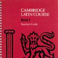 Cover Art for 9780521648592, Cambridge Latin Course 1 Teacher’s Guide by Cambridge School Classics Project
