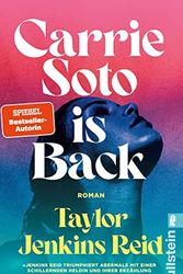 Cover Art for 9783548067537, Carrie Soto is back: Roman | Starautorin Taylor Jenkins Reid schreibt über das Ereignis der Saison by Taylor Jenkins Reid